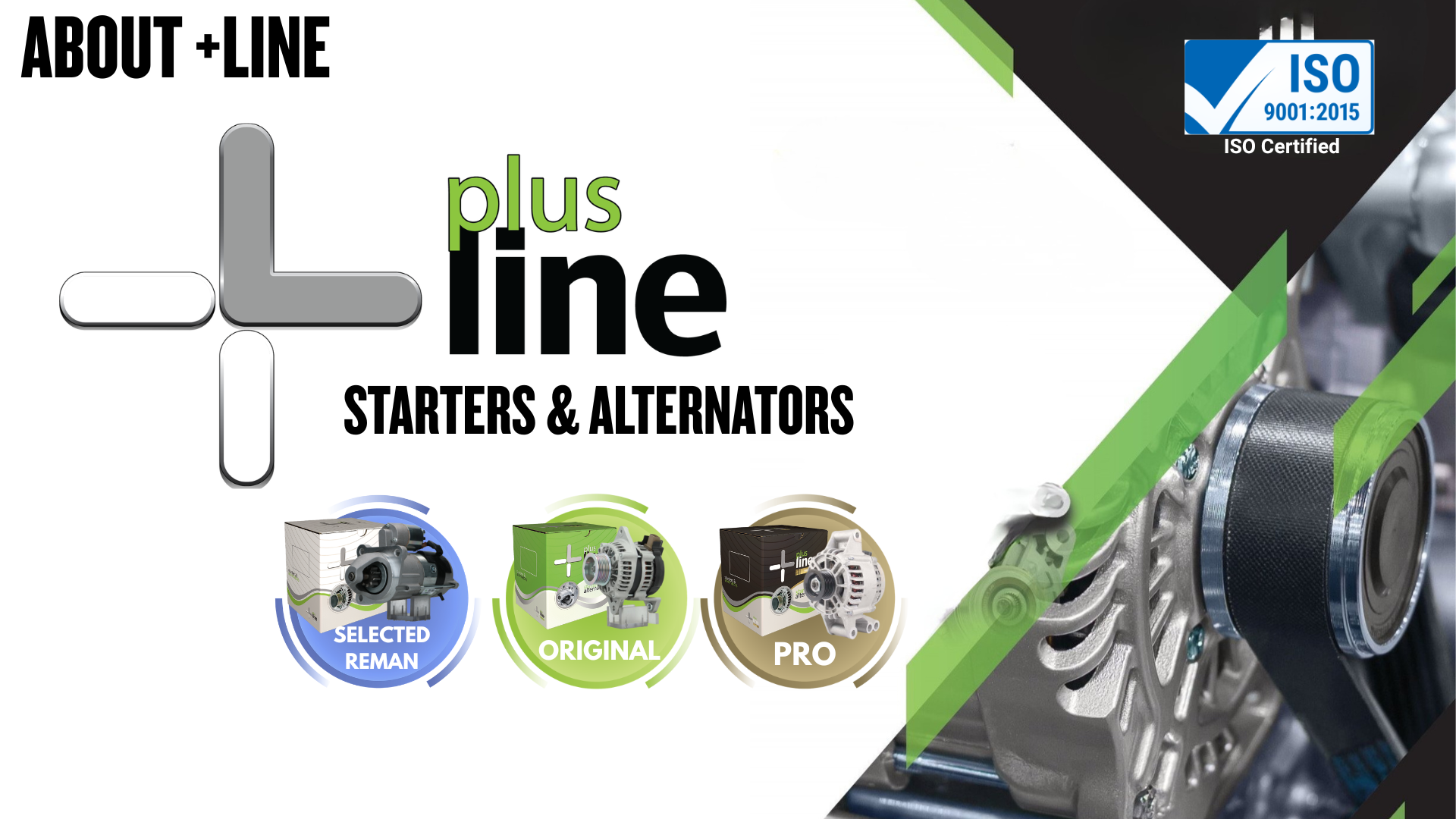 PlusLine starters and alternators — Original, Reman and Pro ranges